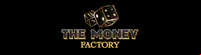 The Money Factory